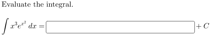 Evaluate the integral.
dx
+ C
