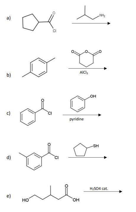 „NH2
a)
AICI,
b)
он
c)
pyridine
SH
d)
CI
H2SO4 cat.
e)
но
