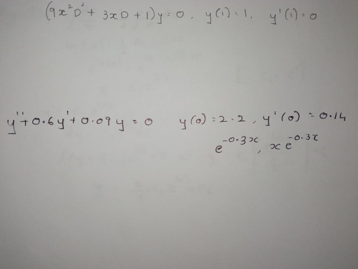 (1x30'+ 3xD+1)yiо, усі)-1, у' (1) - о
утобу'тату=0 y (o) :2.2, y'(o).
-0.3 x
-0.3x
хе
0.14