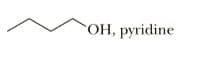 OH, pyridine
