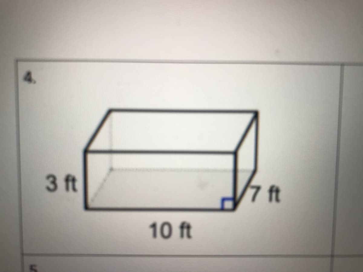 4.
3 ft
7 ft
10 ft
