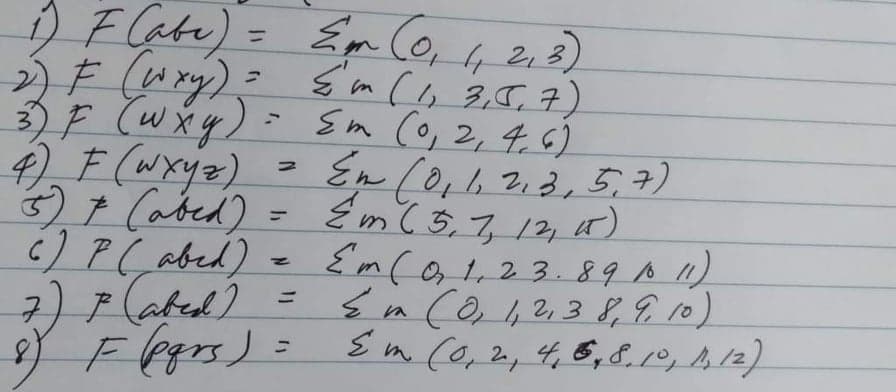 )F Cate)
Em (o, 4 213)
%3D
142,3
Em (o 3,5,7)
3)F (wxy)= sm (0, 2, 4.6)
En (0,62,3, 5,7)
3)7 Cabed) = Émc 5,7, 12, 8)
c) P C abed) e {mCal,23.89A)
ニ
7) F (ated) =
F egrs) =
%3D
Em Co, 2a, t, G, 8, 1º, M12)
