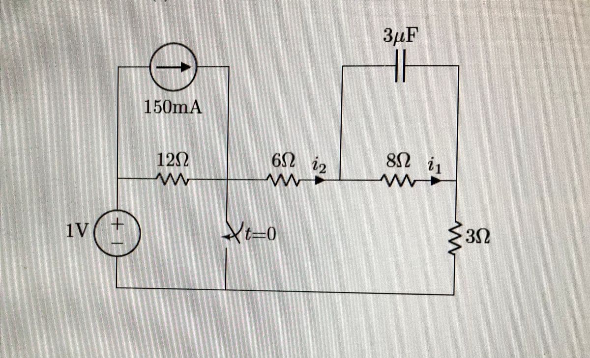 1V
+
Ο
150mA
12Ω
Μ
ΘΩ
6Ω iz
Μ
Nt=0
3μF
H
ΦΩ
8Ω i1
Μ
ΦΩ