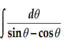 do
sin 0 – cos 0
· Cos O
