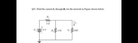 Q1i-Find the current Ia through Ri for the network in Figure sbown below.
30
