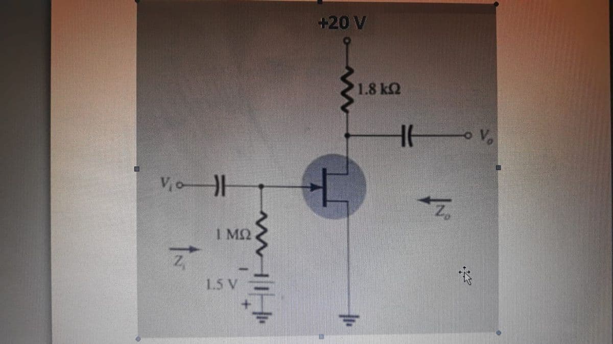 +20 V
1.8 kQ
Voト
1 MQ
1.5 V
