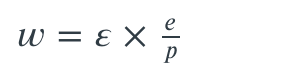 In the equation presented:

\[ w = \varepsilon \times \frac{e}{p} \]

- \(w\) represents a variable or a rated quantity.
- \(\varepsilon\) (epsilon) is another variable or a parameter in the equation.
- \(e\) is the numerator of the fraction.
- \(p\) is the denominator of the fraction.
- The fraction \(\frac{e}{p}\) indicates division of \(e\) by \(p\).
- The symbol \(\times\) denotes multiplication.

This equation might be used in a context such as physics, engineering, or economics where \(w\) could be a result of some combination of \(\varepsilon\) and the ratio of \(e\) to \(p\).