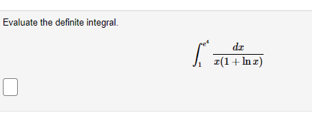 Evaluate the definite integral.
da
r(1+ In z)
