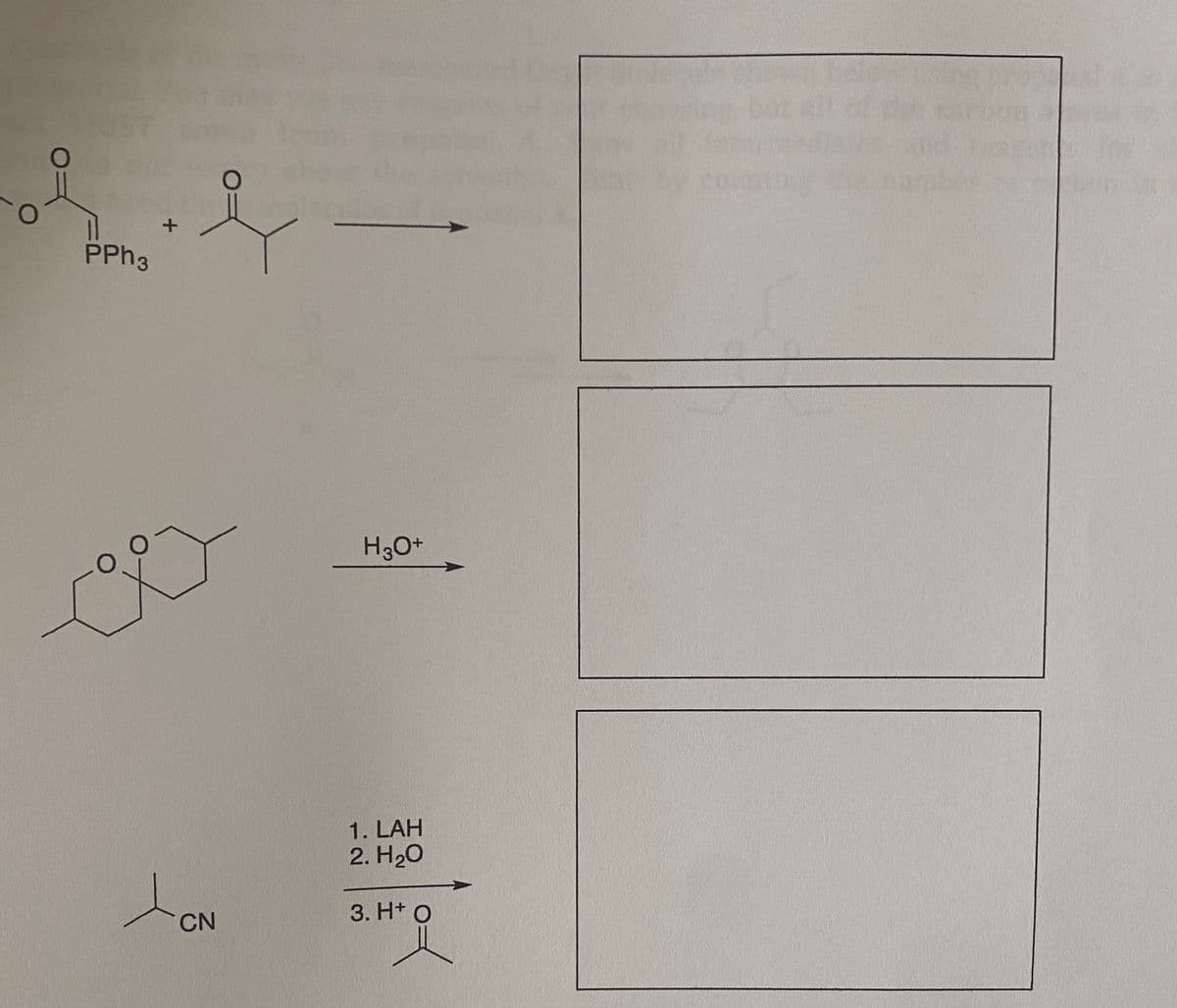 PPH3
H30+
1. LAH
2. H20
3. H+ O
CN
