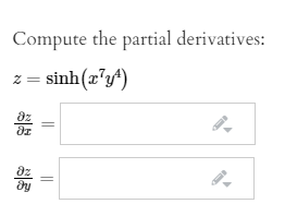 Compute the partial derivatives:
z = sinh(z'yf)
az
