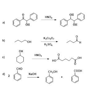 a)
b)
c)
d) 2
OH
CHO
OH
OH
HNO₂
NaOH
HNO₂
К.Сr:0
H2SO4
НО
CH₂OH
OH
OH
_OH
COOH