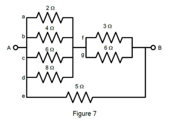 a
42
b
A O
62
6Ω
8Ω
d
5Ω
Figure 7
