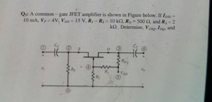 JFET amplifier is sho
