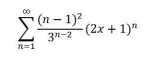 * (n - 1)?
(2х + 1)"
3"-2
n=1
