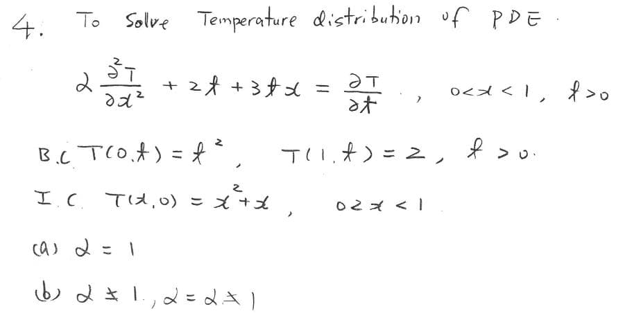 To Solve Temperature distribution of PDE .
24 +3ナメ
%3D
オ
o<d <I, f>o
マとe
UN
