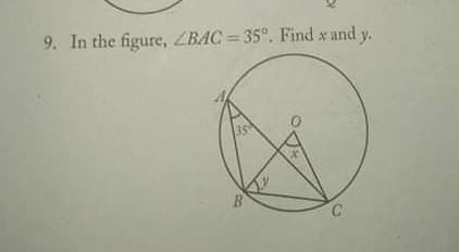 9. In the figure, ZBAC = 35°. Find x ands
dy.
35
C.
