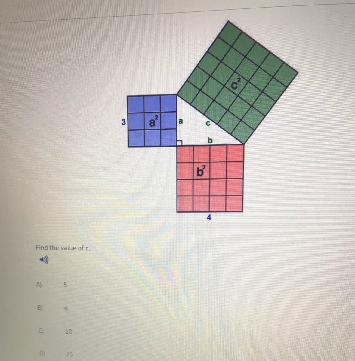 a
4
Find the value of c.
A)
B)
10
D)
25
3.
