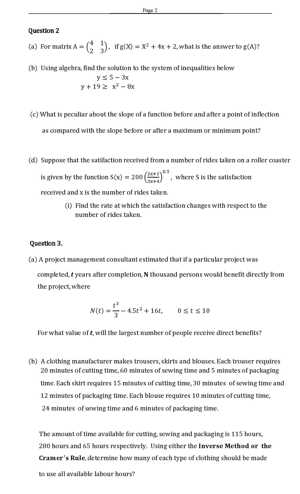 if g(X) = X2 + 4x + 2, what is the answer to g(A)?
For matrix A
