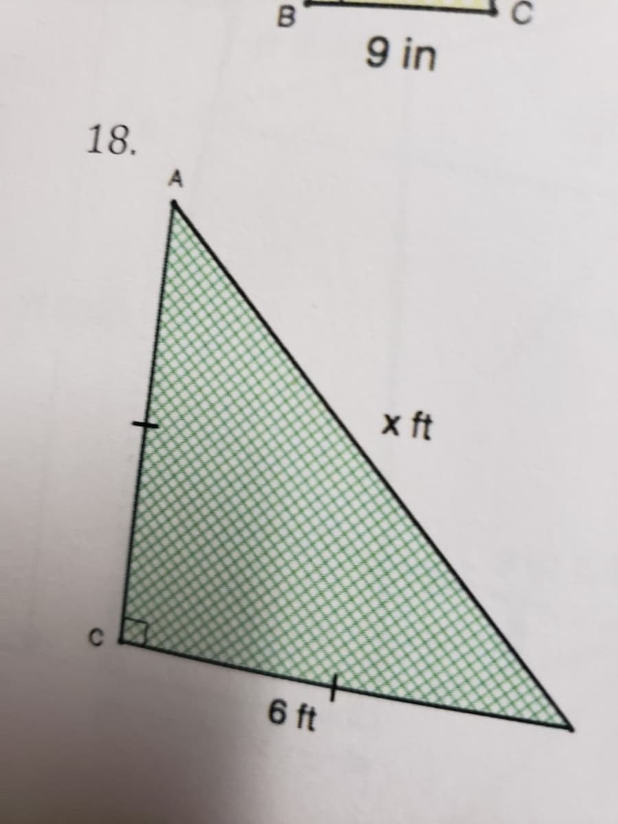 9 in
18.
x ft
6 ft
