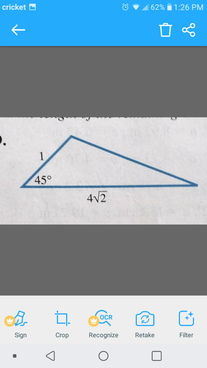 cricket
all 62% i 1:26 PM
45°
4V2
OCR
Sign
Crop
Recognize
Retake
Filter
