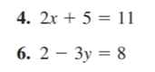 4. 2x+5
11
6. 2 - Зу = 8