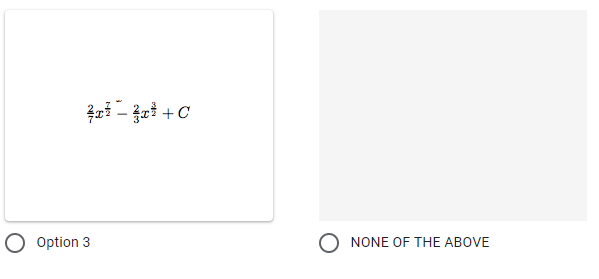 Option 3
x - 3x + C
O NONE OF THE ABOVE