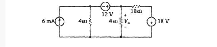 10kn
12 V
4kn V.
6 mA
4kn 3
18 V
