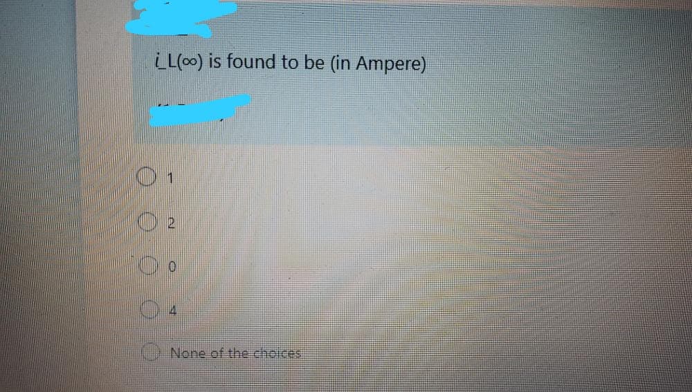 LL(00) is found to be (in Ampere)
None of the cheices:
