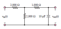 2.000 Ω
1,000 Ω
2,000 Ω 10 μF
Vour()
