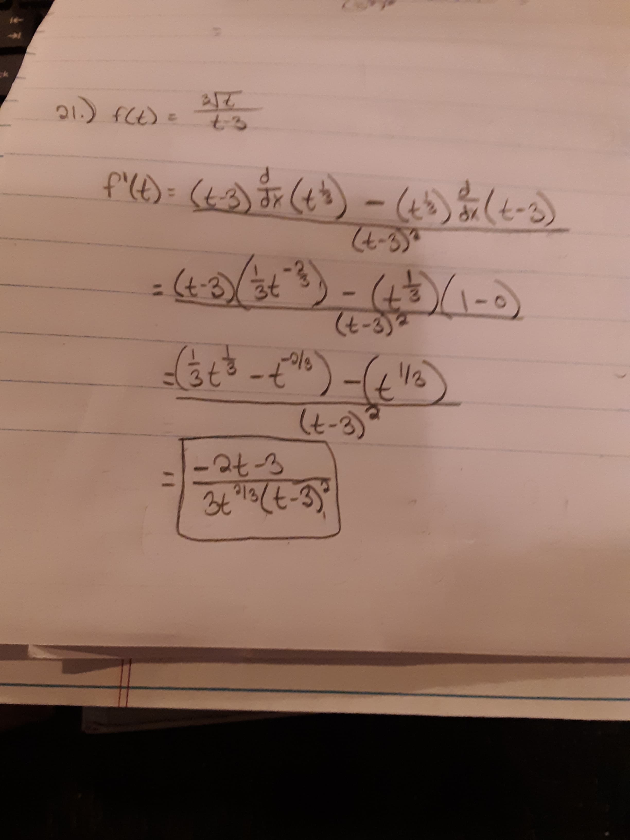 21) fCE) =
t3
f'lD) = (t)r (t) -()(t-3)
f'(t)
%3D
(1-0)
(モ-3)
(t-3/3t
%3D
((-3)
7-3
