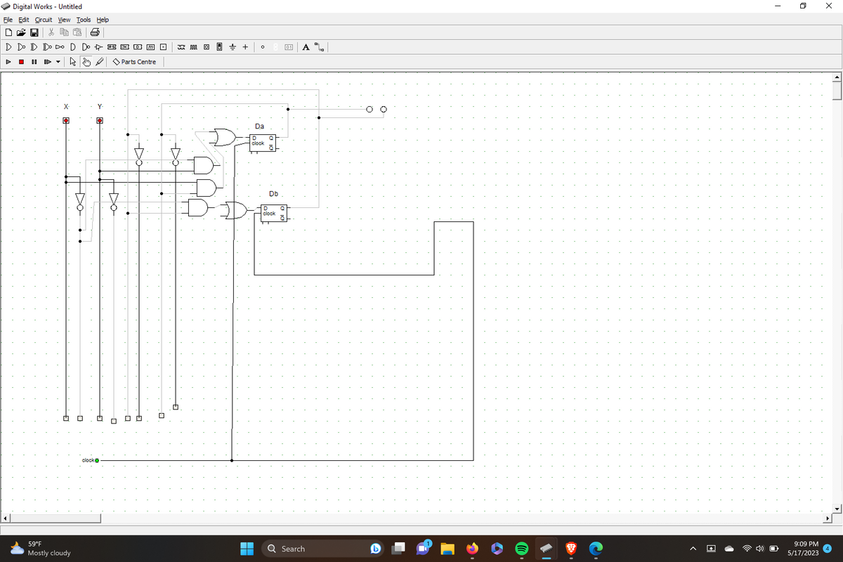 Digital Works - Untitled
File Edit Circuit View Tools Help
X
D D D D D D D R) (JK) (10)
> Parts Centre
00
G
59°F
Mostly cloudy
G
clockⒸ
7
0
™M
☐
30
+
▬▬
0
Da
clock
Db
D
clock
A
Search
D
WWWM
9:09 PM
5/17/2023
X
4
4