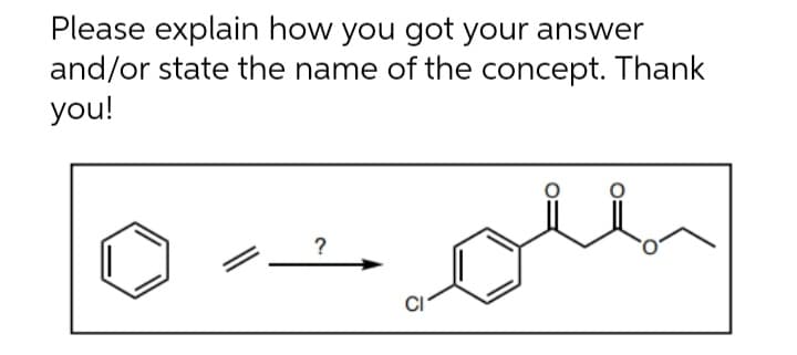 Please explain how you got your answer
and/or state the name of the concept. Thank
you!
?
oll
CI