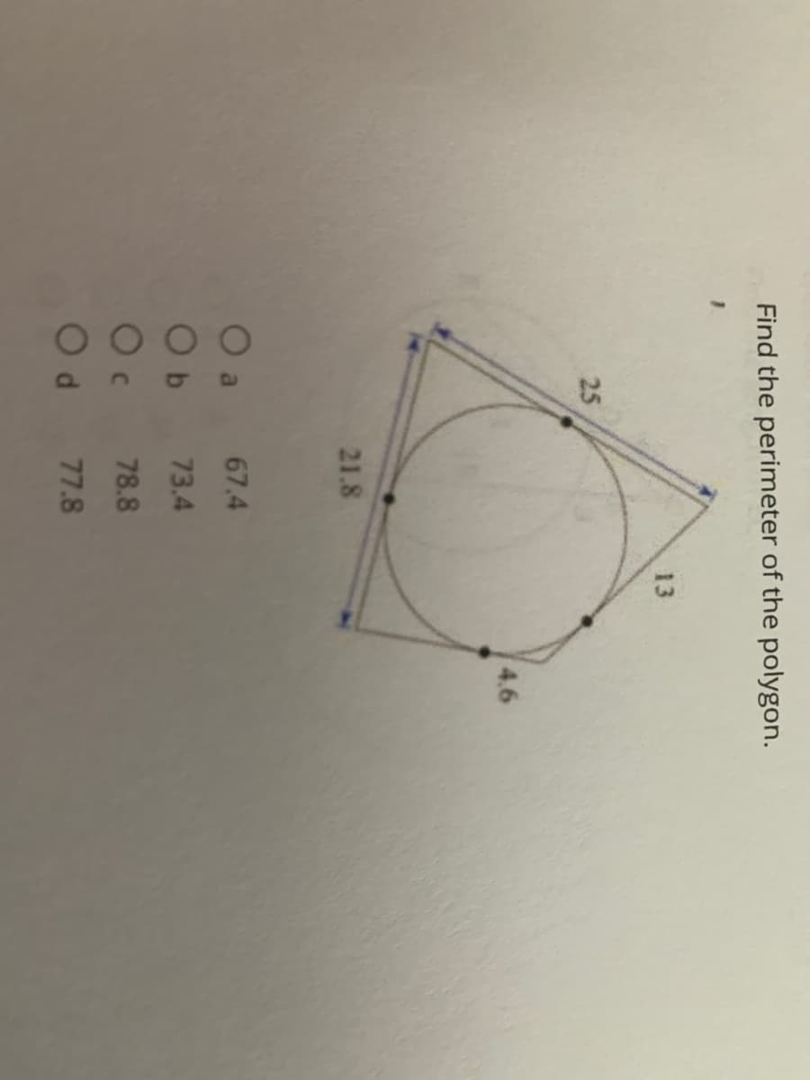 Find the perimeter of the polygon.
13
25
4.6
21.8
67.4
73.4
78.8
77.8
