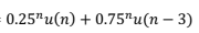 0.25"u(n) +0.75"u(n-3)