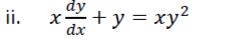 dy
**+y = xy?
ii.
.2
