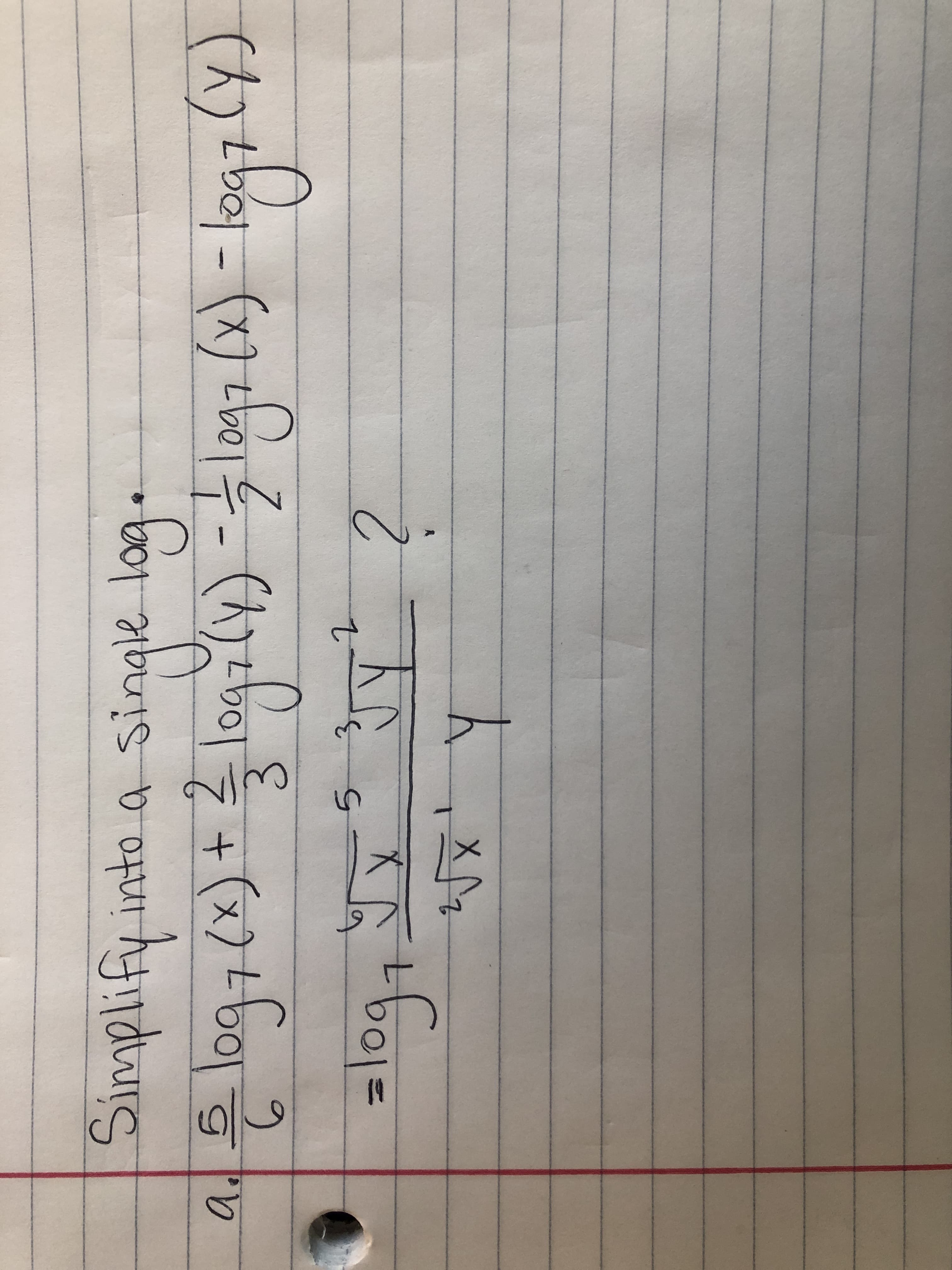 Simplify into a singe log.
47
log7 2
7.
