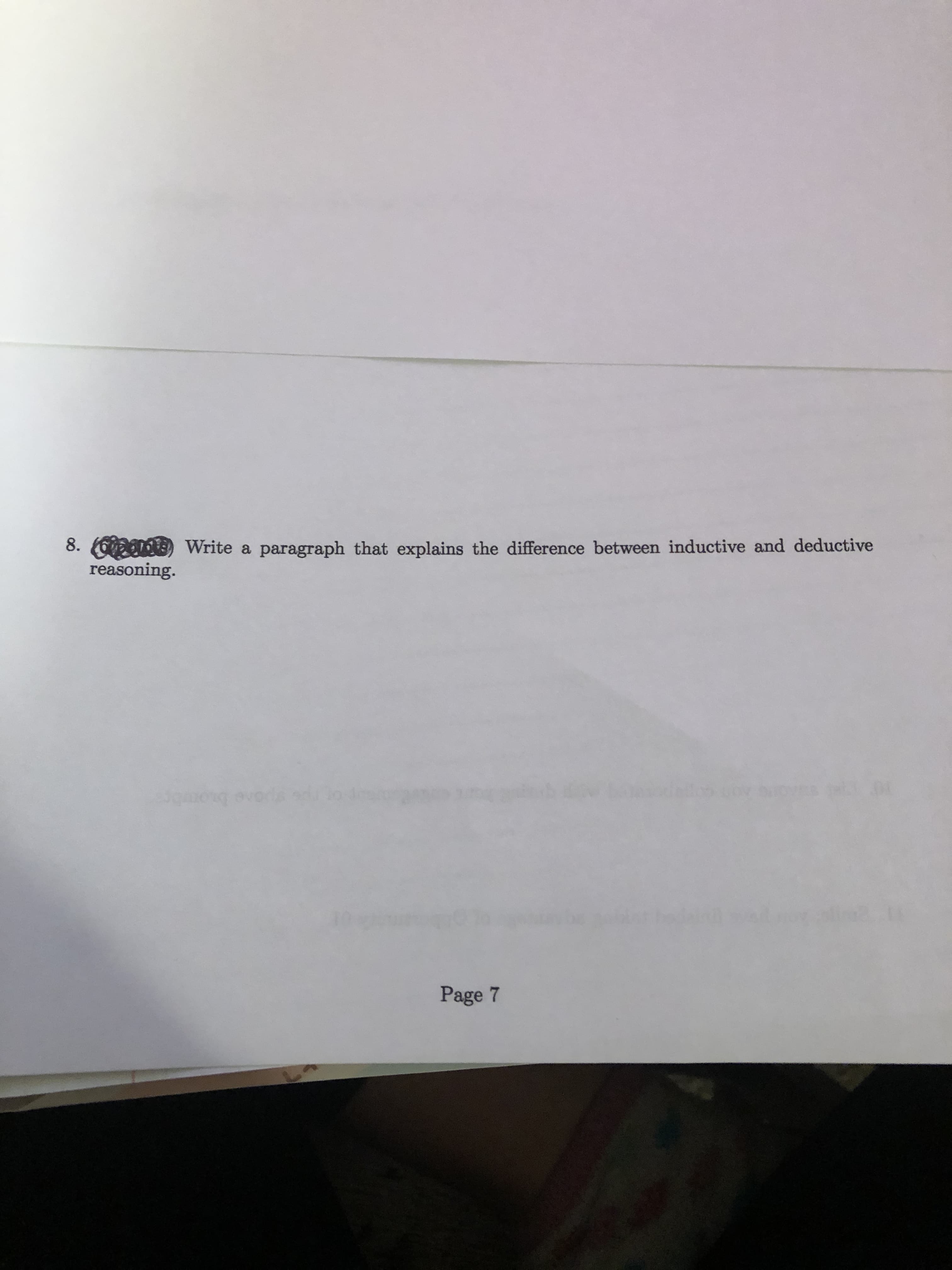 8. Gn Write a paragraph that explains the difference between inductive and deductive
reasoning.
