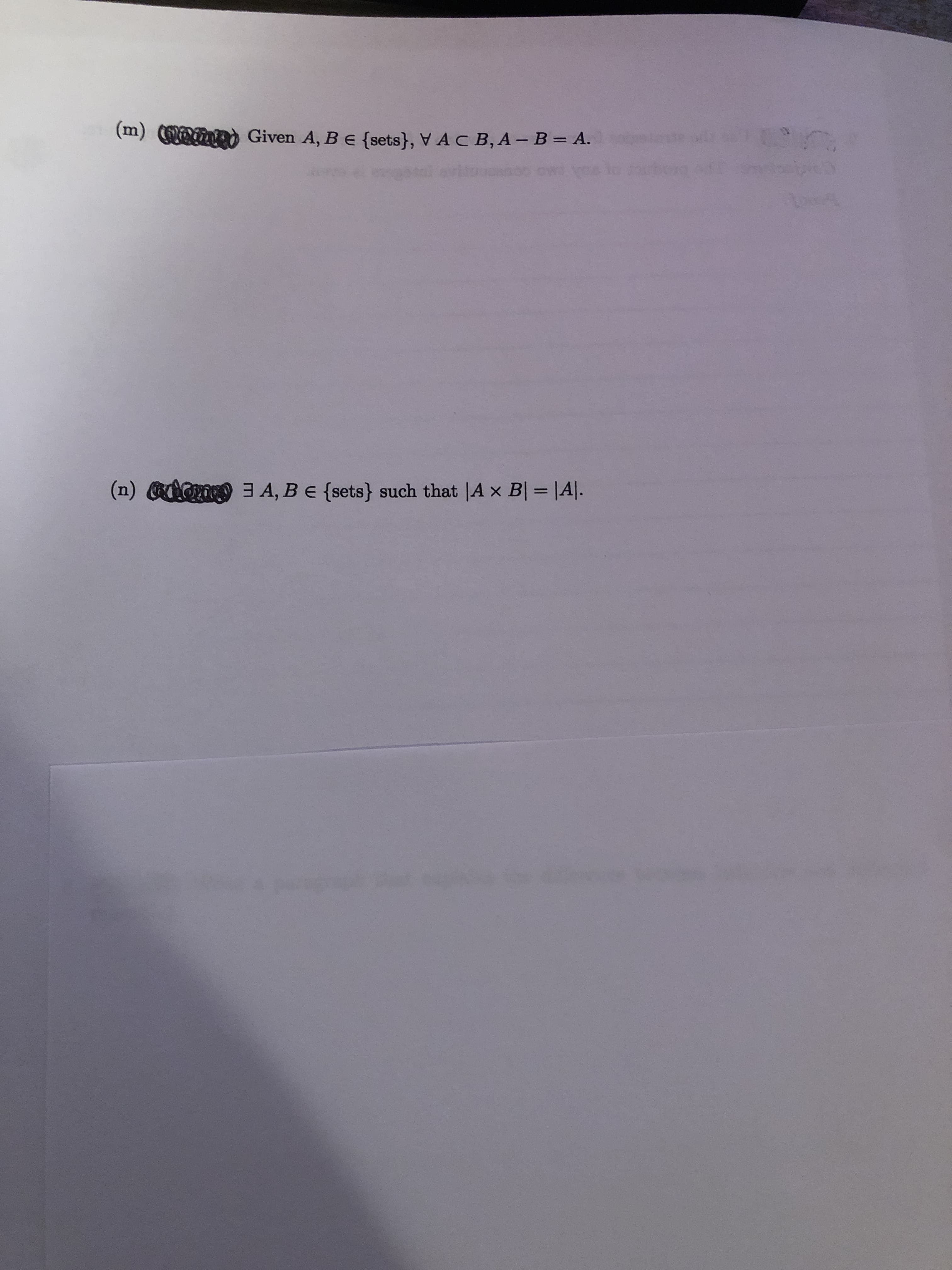 (m) W ) Given A, Be {sets}, V AC B, A – B= A.
