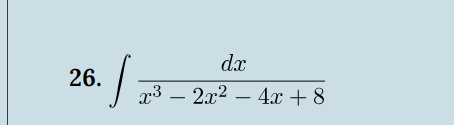 26.
dx
x32x24x+8