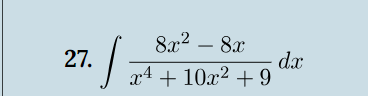 27.
8x2 - 8x
x410x29
dx