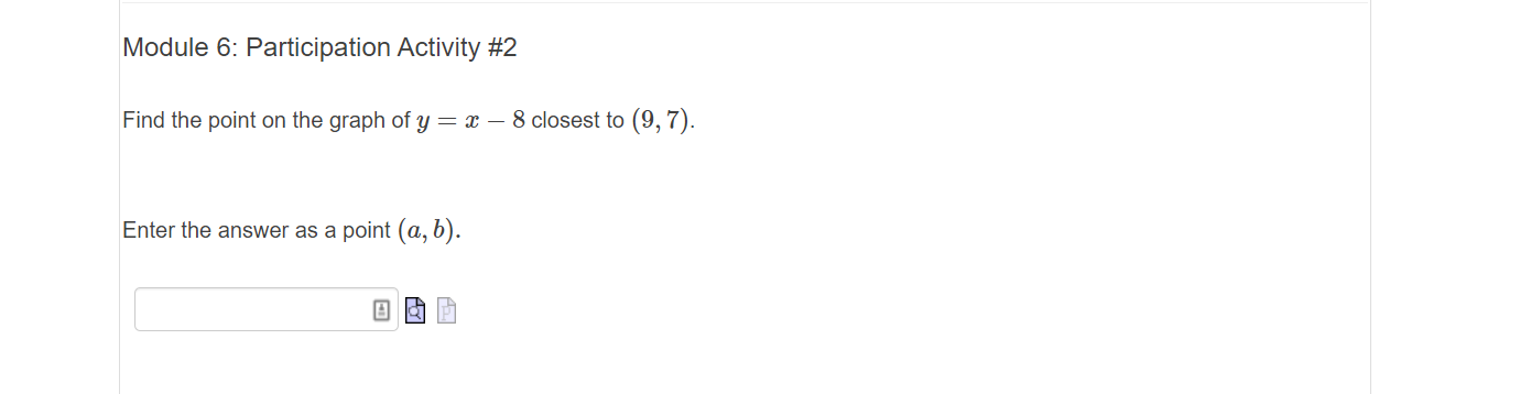 Find the point on the graph of y = x – 8 closest to (9, 7).
Enter the answer as a point (a, b).
