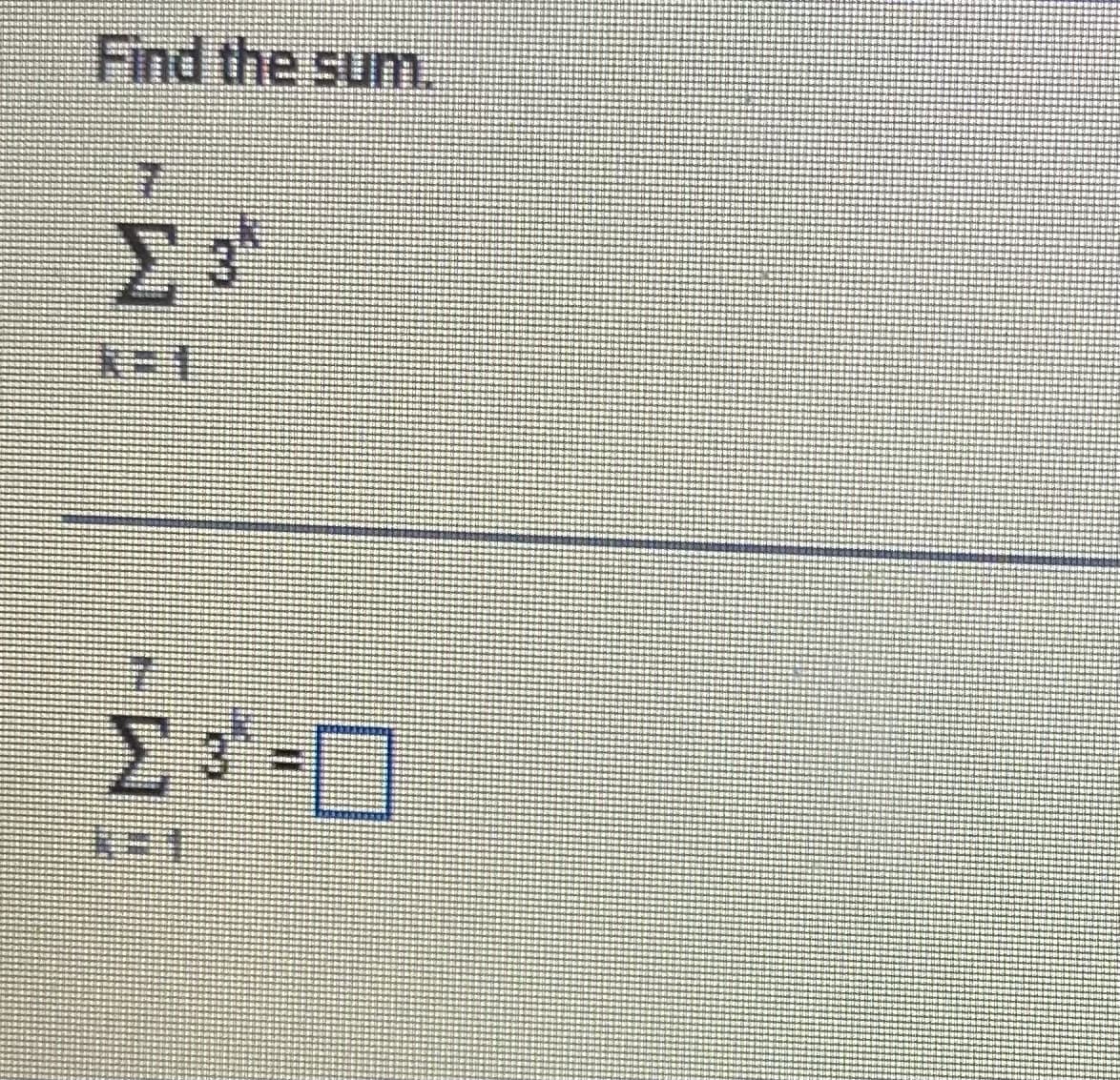 Find the sum.
日
**1
