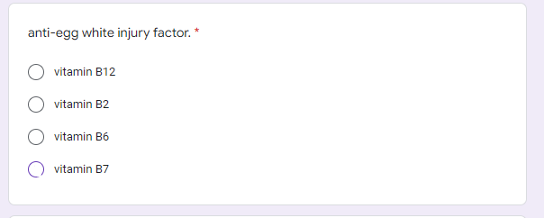 anti-egg white injury factor. *
vitamin B12
vitamin B2
vitamin B6
vitamin B7