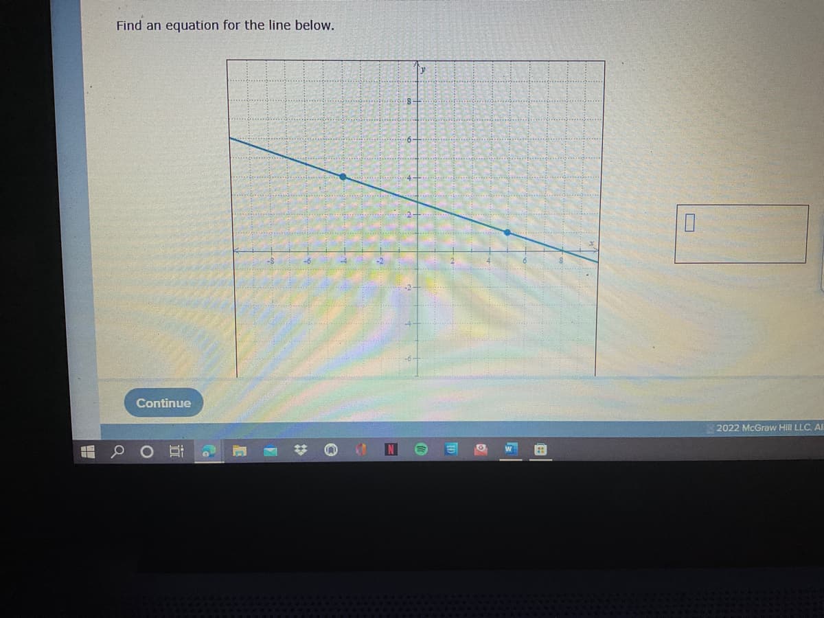 Find an equation for the line below.
8-
6-
-6
Continue
2022 McGraw Hill LLC, A
