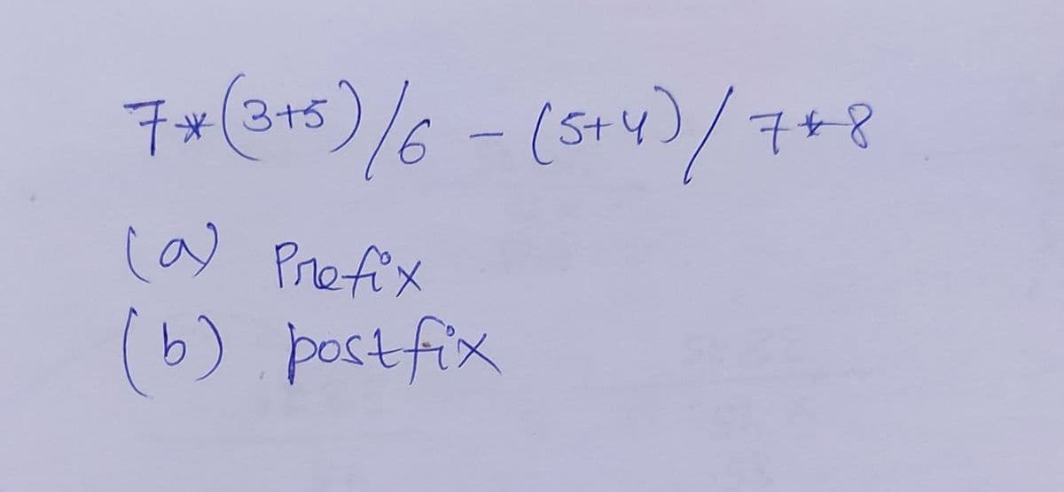 7*
(3+5
구+8
(a) Profix
(b). postfix
