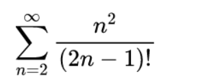 n=2
n²
(2n-1)!