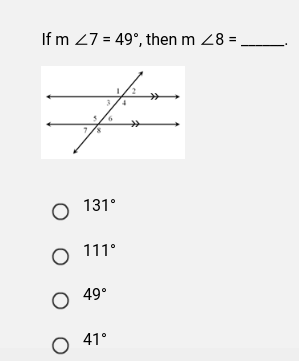 If m 27 = 49°, then m 2 8 =
میرے
0
1310
0 1110
0 49
0 410