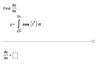 Find
dx
히증
y=
11
2π
S
COS
(2)dt