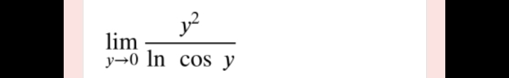 y?
lim
y→0 In cos y
