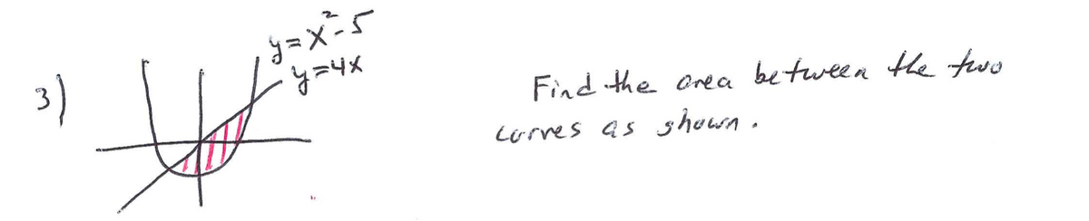 3)
Find the orea
be tween
the two
corres as shown .
